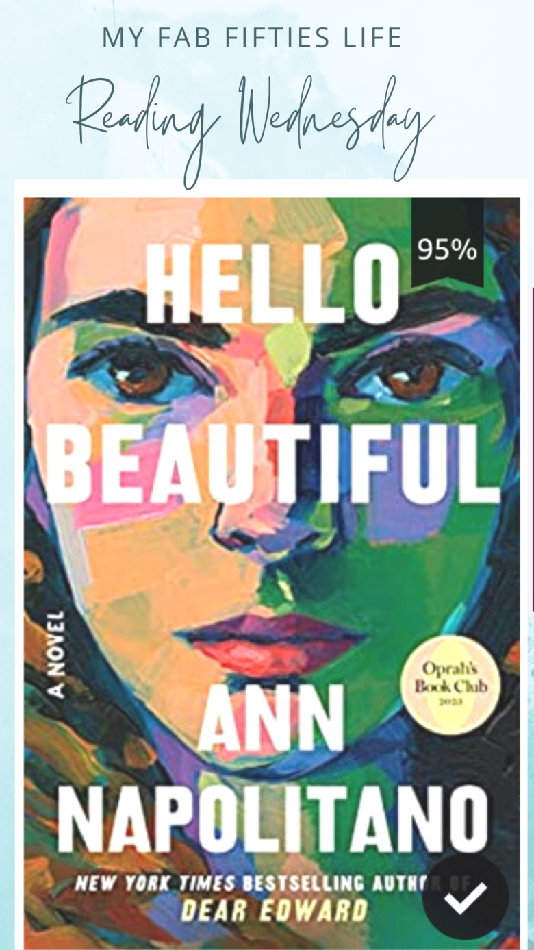 My Fab Fifties Life - Book Review Hello Beautiful By Ann Napolitano ...